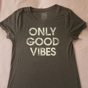 Modern-lux Only Good Vibes Shirt (Never Worn!)